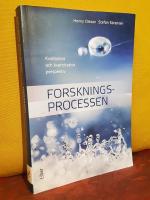 Forskningsprocessen &ndash; Kvalitativa och kvantitativa perspektiv &ndash; Tredje upplagan