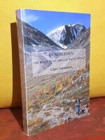 Kungsleden &ndash; The Royal Trail through Arctic Sweden &ndash; The first English-language guide to one of Europe's finest long-distance treks &ndash; Walking the Royal Trail, from Abisko to Hemavan