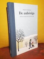 De anh&ouml;riga &ndash; &Aring;tta tecknade noveller