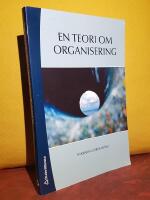 En teori om organisering
