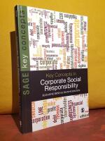  Key Concepts in Corporate Social Responsibility