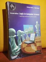 Logic in Computer Science &ndash; Modelling and Reasoning about Systems &ndash; Second Edition