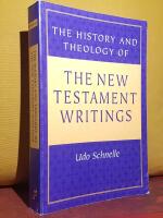 The History and Theology of the New Testament Writings