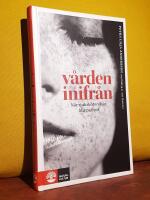 V&aring;rden inifr&aring;n &ndash; N&auml;r sjuksk&ouml;terskan blir patient