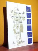 The Physics and Psychophysics of Music &ndash; An Introduction