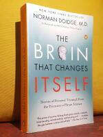 The Brain That Changes Itself &ndash; Stories of Personal Triumph from the Frontiers of Brain Science