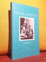 Jerusalem &ndash; L&auml;ttl&auml;st &ndash; [Roman med tv&aring; delar: Del 1: "I Dalarna" och Del 2: "I det heliga landet"]