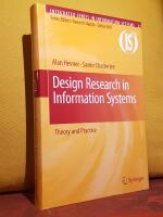 Design Research in Information Systems &ndash; Theory and Practice