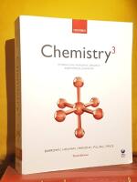 Chemistry³ – Introducing Inorganic, Organic and Physical Chemistry – [Chemistry3; Chemistry(3); Chemistry 3 – Third Edition]