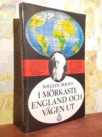 I m&ouml;rkaste England och V&auml;gen ut