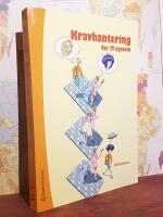 Kravhantering f&ouml;r IT-system