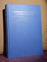 Finsk-svensk storordbok &ndash; Suomalais-ruotsalainen suursanakirja &ndash; [Stor ordbok, finska&ndash;svenska]