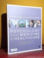 Psychology for Medicine and Healthcare – [Third Edition, 3E]