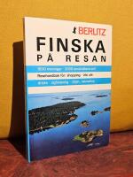 Finska p&aring; resan &ndash; 1500 meningar, 2000 anv&auml;ndbara ord &ndash; Resehandbok f&ouml;r: shopping, &auml;ta ute, dricks, sightseeing, n&ouml;jen, rekreation