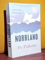 Norrland &ndash; Ess&auml;er och reportage