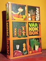 V&aring;r kokbok &ndash; Utgiven av Kooperativa f&ouml;rbundets provk&ouml;k &ndash; Elfte, helt omarbetade upplagan