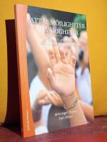 Att se m&ouml;jligheter i sv&aring;righeter &ndash; Barn och ungdomar med koncentrationssv&aring;righeter &ndash; [Andra upplagan]