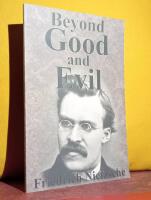 Beyond Good and Evil