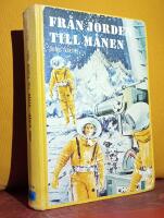 Fr&aring;n jorden till m&aring;nen &ndash; M&aring;nen runt