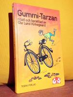Gummi-Tarzan &ndash; [alt. skrivs&auml;tt: Gummitarzan]
