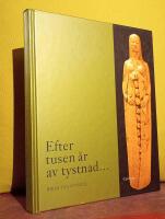 Efter tusen &aring;r av tystnad &ndash; Gudinnebilder och gl&ouml;mda sp&aring;r