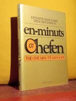 En-minuts-chefen &ndash; The One Minute Manager &ndash; [Enminutschefen]