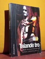 Talande tro &ndash; Ungdomar, religion och identitet