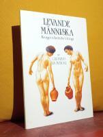 Levande m&auml;nniska &ndash; Kropp och r&ouml;relse i terapi &ndash; Om kroppsk&auml;nnedomstr&auml;ning och koncentrativ r&ouml;relseterapi