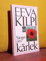 S&aring;nger om k&auml;rlek &ndash; och andra dikter