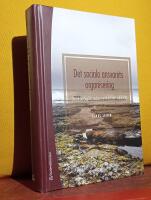 Det sociala ansvarets organisering &ndash; Social barnav&aring;rd mellan byr&aring;krati och solidaritet