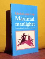 Maximal manlighet &ndash; En v&auml;gledning f&ouml;r familjens &ouml;verlevnad]