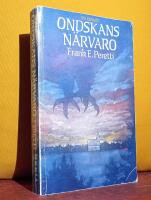 Ondskans n&auml;rvaro &ndash; En roman