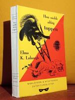 Hon n&aring;dde aldrig toppen