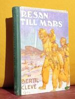 Resan till Mars &ndash; Ber&auml;ttelse f&ouml;r pojkar