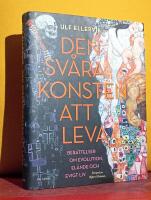 Den sv&aring;ra konsten att leva &ndash; Ber&auml;ttelser om evolution, el&auml;nde och evigt liv