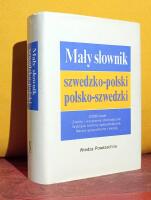 Kortfattad polsk ordbok &ndash; Svenska-polska, polska-svenska &ndash; Mały słownik: szwedzko-polski, polsko-szwedzki &ndash; [slownik]