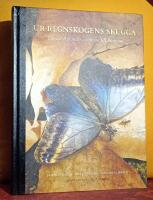 Ur regnskogens skugga &ndash; Daniel Rolander och resan till Surinam