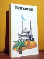 Koranen &ndash; i &ouml;vers&auml;ttning och sammandrag med historisk inledning av &Aring;ke Ohlmarks