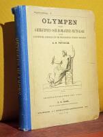 Olympen eller grekernes och romarnes mytologi &ndash; jemte egyptiernes, indernes och de fornnordiska folkens gudal&auml;ra
