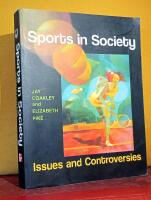 Sports in Society &ndash; Issues and Controversies