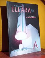 Ell&auml;ra 2000 &ndash; Ell&auml;ra A, Faktabok &ndash; [Ny upplaga, nu med matematik!]