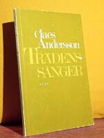 Tr&auml;dens s&aring;nger &ndash; dikter av Claes Andersson