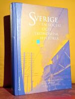Sverige &ndash; En social och ekonomisk historia