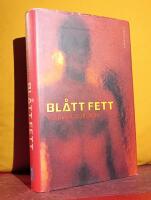 Bl&aring;tt fett &ndash; Roman