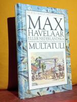 Max Havelaar &ndash; eller Nederl&auml;ndska Handelskompaniets kaffeauktioner