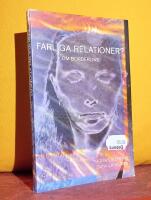 Farliga relationer? &ndash; om borderline