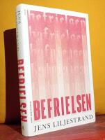 Befrielsen &ndash; Roman