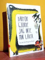 D&auml;rf&ouml;r gjorde jag inte min l&auml;xa