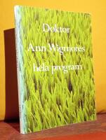 Doktor Ann Wigmores hela program
