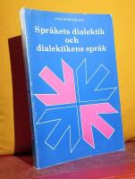 Spr&aring;kets dialektik och dialektikens spr&aring;k